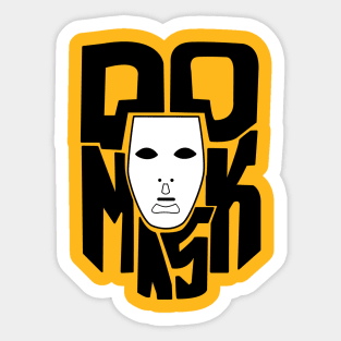 DO MASK Sticker